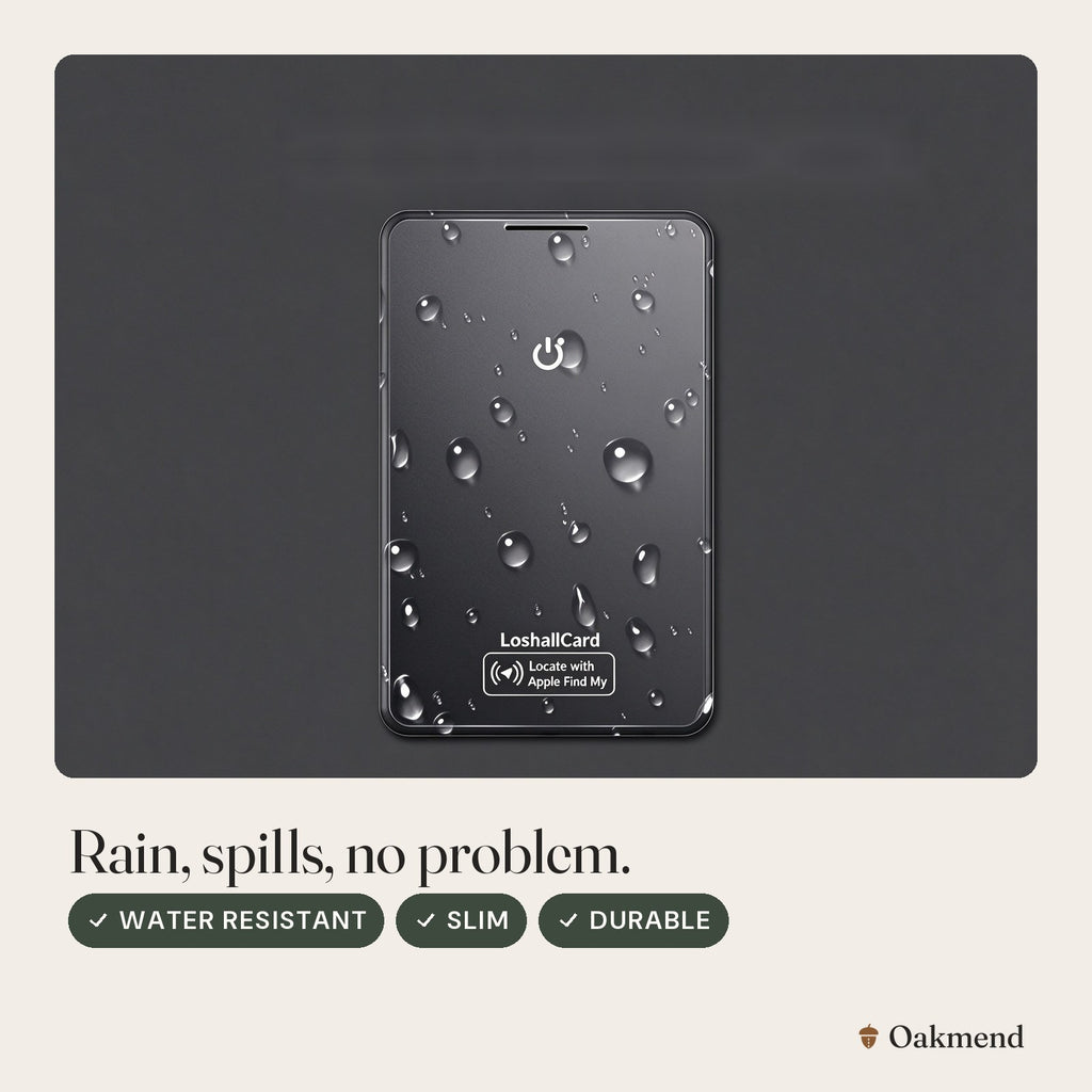 Rain, spills, no problem.