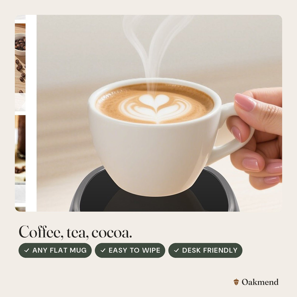 Coffee, tea, cocoa.